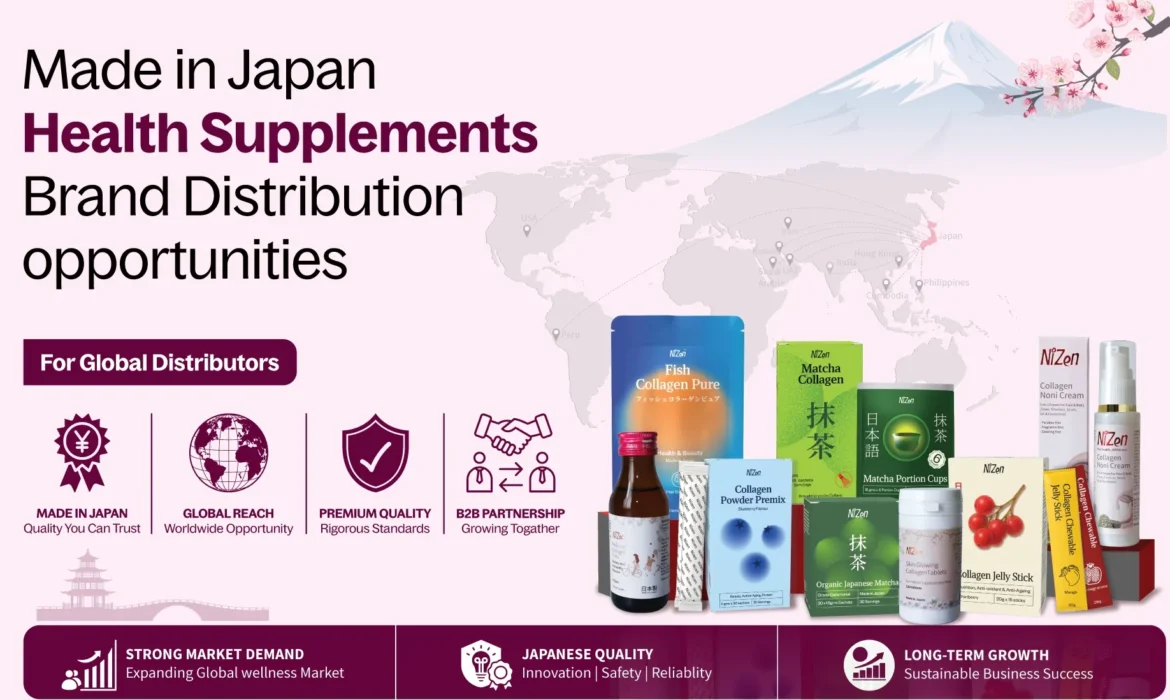 Japanese Health Supplement Brand Distribution Opportunities for Global Distributors