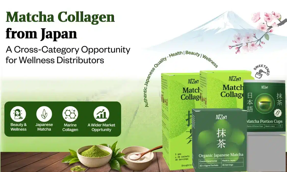 Matcha Collagen from Japan A New Wellness Idea for Distributors